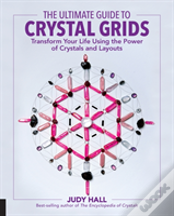 The Ultimate Guide To Crystal Grids
