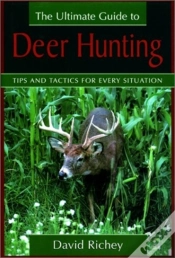 Capa do artigo The Ultimate Guide To Deer Hunting