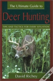 Capa do artigo The Ultimate Guide To Deer Hunting