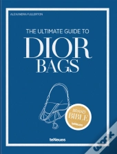 The Ultimate Guide To Dior Bags