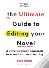 The Ultimate Guide To Editing Your Novel