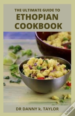 Capa do artigo The Ultimate Guide To Ethopian Diet