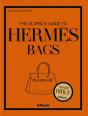 The Ultimate Guide To Hermes Bags - Preview