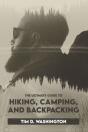 The Ultimate Guide To Hiking, Camping, And Backpacking - Preview