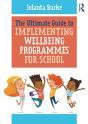 The Ultimate Guide To Implementing Wellbeing Programmes For School - Preview