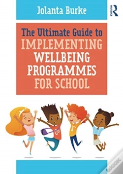 Capa do artigo The Ultimate Guide To Implementing Wellbeing Programmes For School