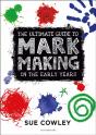 The Ultimate Guide To Mark Making In The Early Years - Preview
