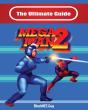 The Ultimate Guide To Mega Man 2 - Preview