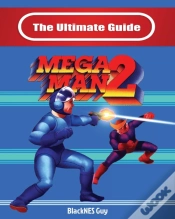 Capa do artigo The Ultimate Guide To Mega Man 2