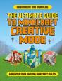 The Ultimate Guide To Minecraft Creative Mode (Independent & Unofficial) - Preview