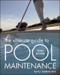The Ultimate Guide To Pool Maintenance, Third Edition - Preview