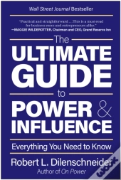 The Ultimate Guide To Power & Influence