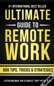 Capa do artigo The Ultimate Guide To Remote Work: 900 T