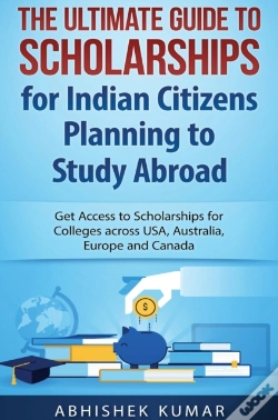 Capa do artigo The Ultimate Guide To Scholarships For Indian Citizens Planning To Study Abroad