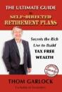 The Ultimate Guide To Self-Directed Retirement Plans - Preview