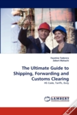 Capa do artigo The Ultimate Guide To Shipping, Forwarding And Customs Clearing