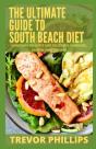 The Ultimate Guide To South Beach Diet - Preview