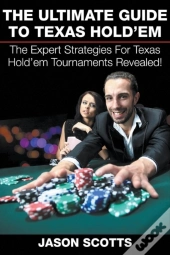 The Ultimate Guide To Texas Hold'Em