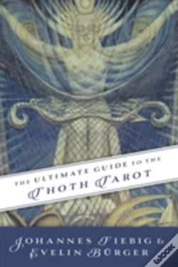 Capa do artigo The Ultimate Guide To The Thoth Tarot