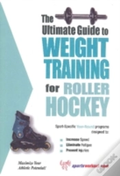 Capa do artigo The Ultimate Guide To Weight Training For Roller Hockey