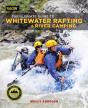 The Ultimate Guide To Whitewater Rafting And River Camping - Preview