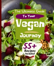 Capa do artigo The Ultimate Guide To Your Vegan Journey