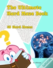 The Ultimate Hard Maze Book