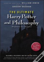 The Ultimate Harry Potter And Philosophy
