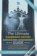 The Ultimate History Admissions Assessment Guide