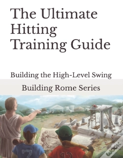 Capa do artigo The Ultimate Hitting Training Guide