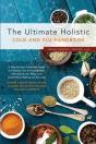The Ultimate Holistic Guide To Curing The Common Cold And Flu - Preview