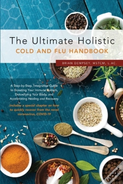 Capa do artigo The Ultimate Holistic Guide To Curing The Common Cold And Flu
