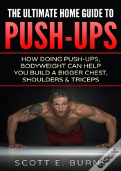 Capa do artigo The Ultimate Home Guide To Push-Ups