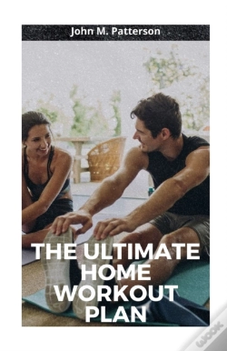 Capa do artigo The Ultimate Home Workout Plan