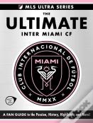The Ultimate Inter Miami Cf