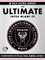 The Ultimate Inter Miami Cf - Preview