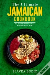 The Ultimate Jamaican Cookbook