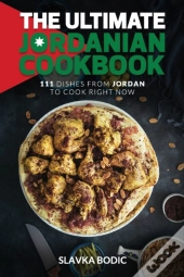 The Ultimate Jordanian Cookbook
