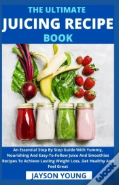Capa do artigo The Ultimate Juicing Recipe Book