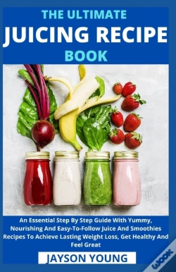 Capa do artigo The Ultimate Juicing Recipe Book
