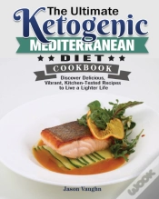 Capa do artigo The Ultimate Ketogenic Mediterranean Diet Cookbook