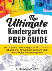 Capa do artigo The Ultimate Kindergarten Prep Guide