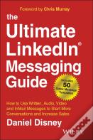 The Ultimate Linkedin Messaging Guide