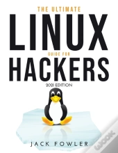 The Ultimate Linux Guide For Hackers: 20
