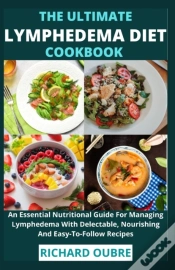 Capa do artigo The Ultimate Lymphedema Diet Cookbook