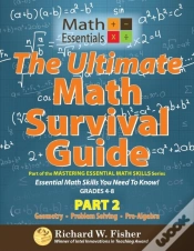 Capa do artigo The Ultimate Math Survival Guide Part 2: Geometry, Problem Solving, And Pre-Algebra