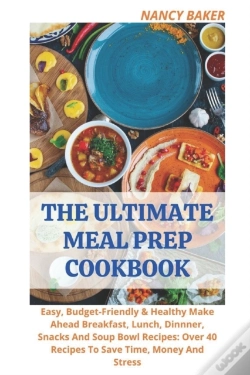 Capa do artigo The Ultimate Meal Prep Cookbook