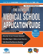 The Ultimate Medical School Application Guide - Preview