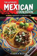 The Ultimate Mexican Cookbook