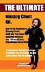 The Ultimate Missing Client Kit - Preview